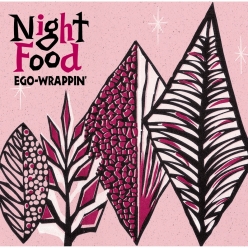 Ego-Wrappin - Night Food